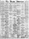 Dundee Advertiser Friday 10 February 1865 Page 1