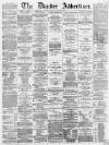 Dundee Advertiser Tuesday 14 February 1865 Page 1
