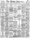 Dundee Advertiser Monday 21 August 1865 Page 1