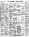 Dundee Advertiser Wednesday 23 August 1865 Page 1