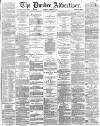 Dundee Advertiser Thursday 12 October 1865 Page 1