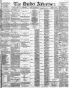 Dundee Advertiser Monday 04 December 1865 Page 1