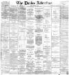 Dundee Advertiser Friday 29 December 1865 Page 1