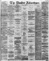 Dundee Advertiser Tuesday 09 January 1866 Page 1