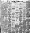 Dundee Advertiser Saturday 27 January 1866 Page 1