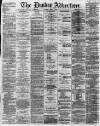 Dundee Advertiser Thursday 01 March 1866 Page 1