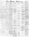 Dundee Advertiser Tuesday 03 July 1866 Page 1