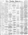 Dundee Advertiser Thursday 06 September 1866 Page 1