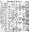 Dundee Advertiser Tuesday 09 October 1866 Page 1