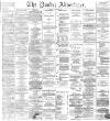 Dundee Advertiser Tuesday 23 October 1866 Page 1