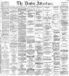 Dundee Advertiser Wednesday 31 October 1866 Page 1