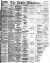 Dundee Advertiser Thursday 10 January 1867 Page 1