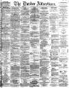 Dundee Advertiser Monday 20 May 1867 Page 1