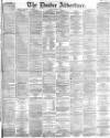 Dundee Advertiser Saturday 05 October 1867 Page 1
