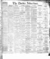 Dundee Advertiser Saturday 04 January 1868 Page 1