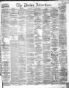 Dundee Advertiser Friday 12 June 1868 Page 1