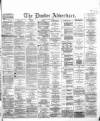 Dundee Advertiser Wednesday 05 August 1868 Page 1
