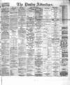 Dundee Advertiser Thursday 03 September 1868 Page 1