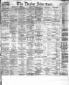 Dundee Advertiser Monday 07 September 1868 Page 1