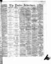 Dundee Advertiser Friday 06 November 1868 Page 1
