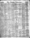 Dundee Advertiser Saturday 19 December 1868 Page 1