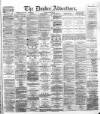 Dundee Advertiser Monday 18 January 1869 Page 1