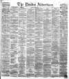 Dundee Advertiser Friday 22 January 1869 Page 1