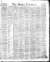 Dundee Advertiser Friday 12 March 1869 Page 1