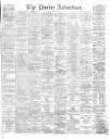 Dundee Advertiser Friday 23 April 1869 Page 1