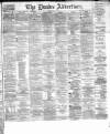 Dundee Advertiser Tuesday 29 June 1869 Page 1