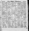 Dundee Advertiser Tuesday 02 November 1869 Page 1