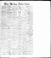 Dundee Advertiser Tuesday 25 March 1879 Page 1