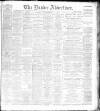 Dundee Advertiser Thursday 23 October 1879 Page 1