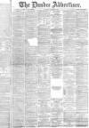 Dundee Advertiser Saturday 05 January 1884 Page 1