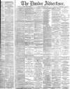 Dundee Advertiser Tuesday 26 February 1884 Page 1
