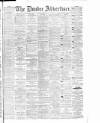 Dundee Advertiser Friday 04 April 1884 Page 1