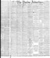 Dundee Advertiser Saturday 24 May 1884 Page 1