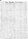 Dundee Advertiser Tuesday 27 May 1884 Page 1