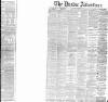 Dundee Advertiser Saturday 14 February 1885 Page 1