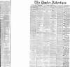 Dundee Advertiser Wednesday 11 March 1885 Page 1
