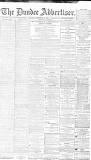 Dundee Advertiser Saturday 26 September 1885 Page 1