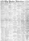 Dundee Advertiser Friday 20 November 1885 Page 1