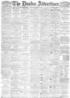 Dundee Advertiser Monday 23 November 1885 Page 1