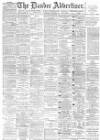 Dundee Advertiser Tuesday 01 December 1885 Page 1