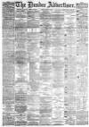 Dundee Advertiser Friday 11 June 1886 Page 1