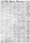 Dundee Advertiser Friday 14 January 1887 Page 1