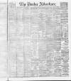 Dundee Advertiser Saturday 23 April 1887 Page 1