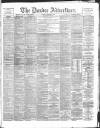 Dundee Advertiser Saturday 02 February 1889 Page 1