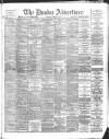 Dundee Advertiser Saturday 09 February 1889 Page 1