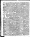 Dundee Advertiser Saturday 02 March 1889 Page 6